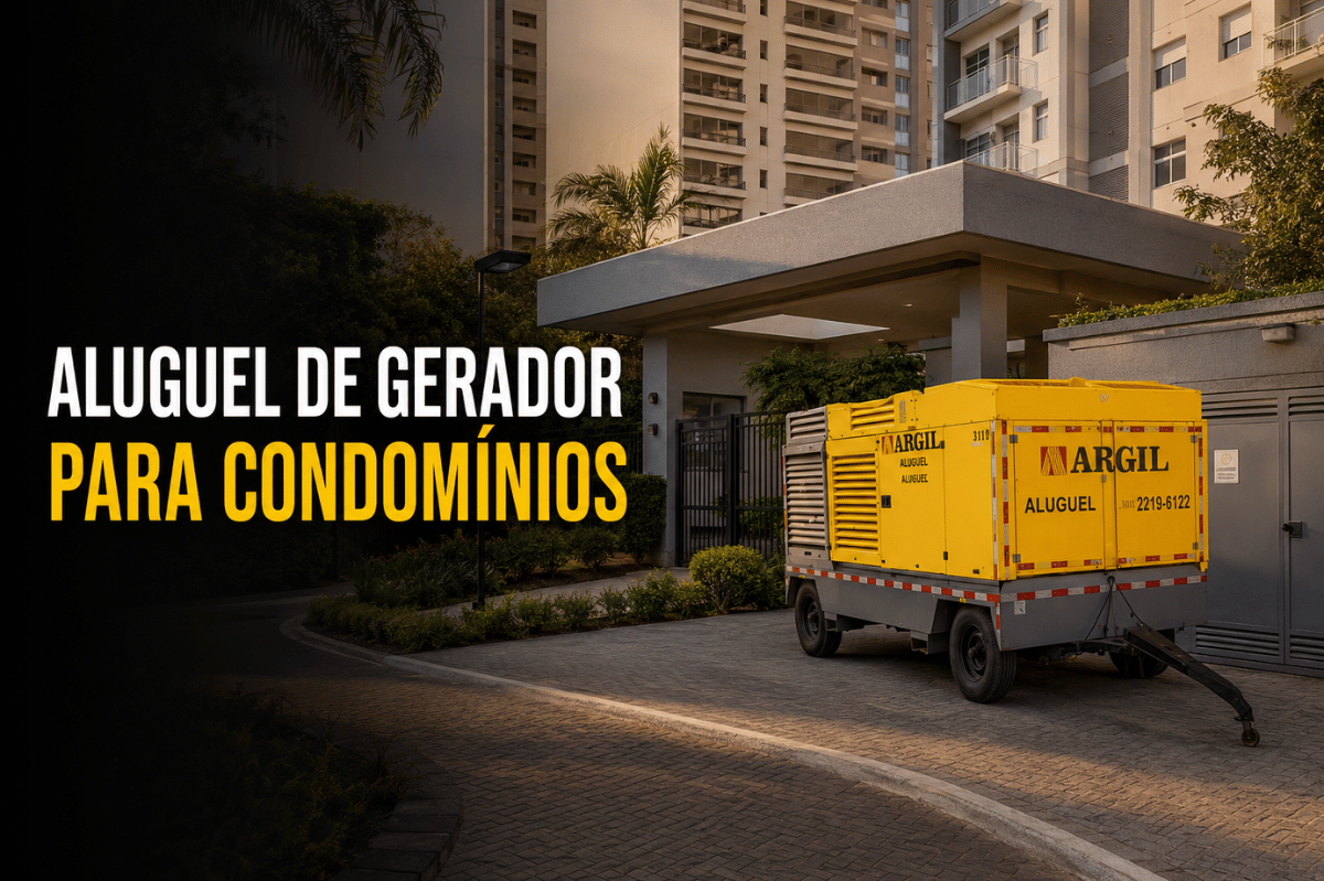 Aluguel de Gerador para Condomínios | Argil Equipamentos