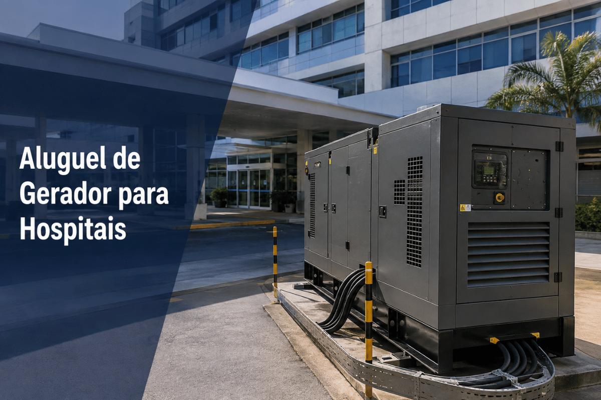 Aluguel de Gerador para Hospitais